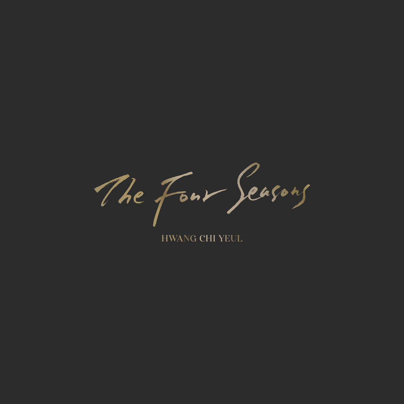 Hwang Chiyeul - The Four Seasons 8809516267554-1