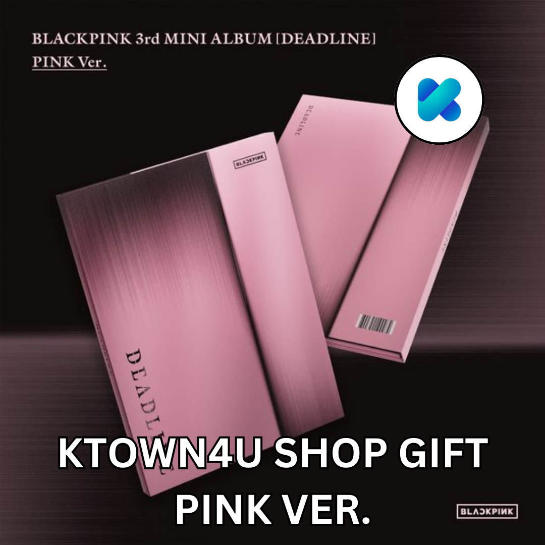 kpop_shop_online_Blackpink - Deadline (Pink Ver.) Ktown4u Shop Gift-5940508048645